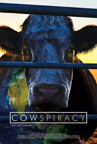 Cowspiracy: El secreto de la sostenibilidad