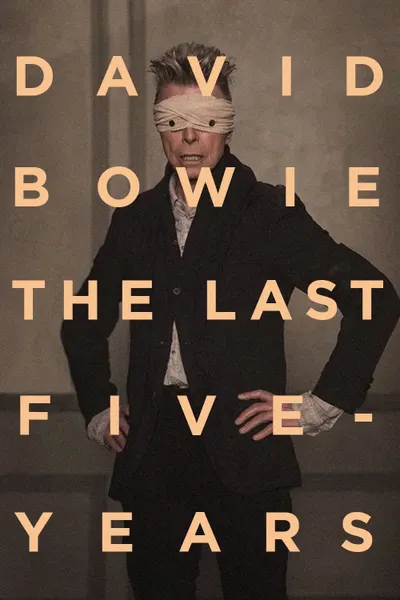 David Bowie: Los últimos cinco años