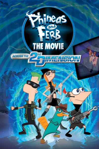 Phineas y Ferb, la película: A través de la 2da dimensión